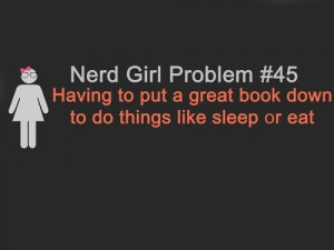 Nerd Girl Problem.