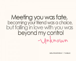 but falling in love with you was beyond my control.