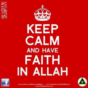 have faith in Allah