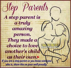 Step Parents - certainly thankful for my step dad.. And proud to be ...