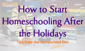 HomeschoolingAfter-the-Holidays