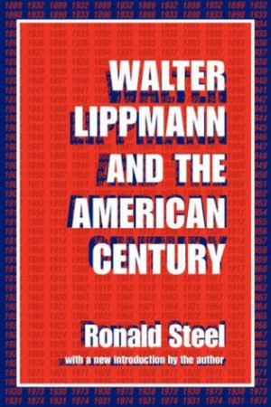 Start by marking “Walter Lippmann and the American Century” as ...