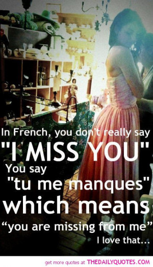 french-i-miss-you-love-quotes-pictures-images-pics-quote-pic-sayings ...