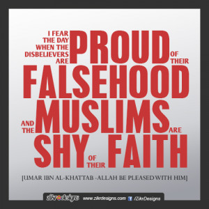 disbelievers-proud-muslims-shy-umar-ibn-al-khattab-quote.jpg