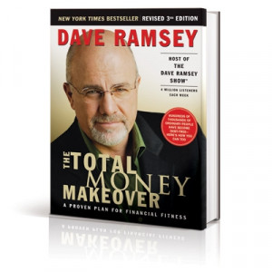 Dave Ramsey Total Money Makeover Book Review