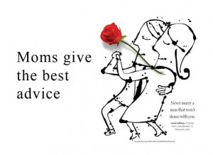 Listen to your mother! Grown-up kids recall mom's best advice