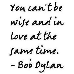 44058 famous quotes bob dylan