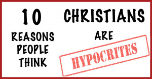 christians are hypocrites jpg