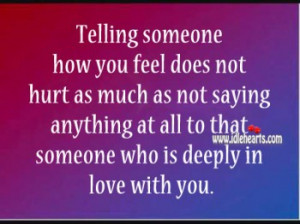 Telling Someone How You Feel Does Not Hurt