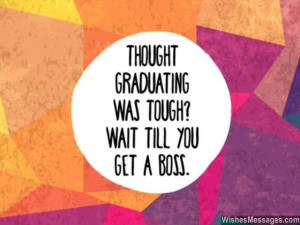 quote about getting job after college 640x480 Graduation Quotes ...