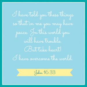 ... there was a very comforting Bible verse that soothed my soul today