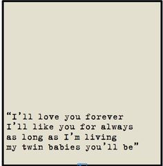 Funnies pictures about Twins with Dad Quotes