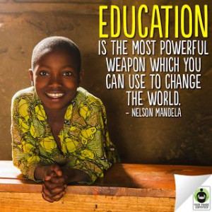 ... in school and work towards a bright future. #Education #NelsonMandela