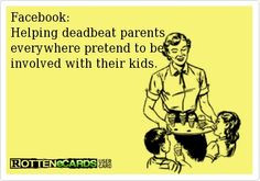 Jump to: navigation, search Deadbeat parent is a term referring to ...