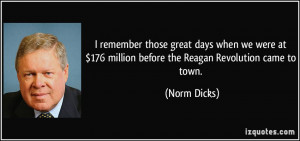 More Norm Dicks Quotes