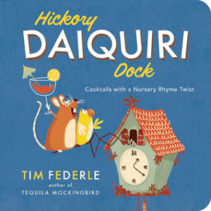 Start by marking “Hickory Daiquiri Dock: Cocktails with a Nursery ...