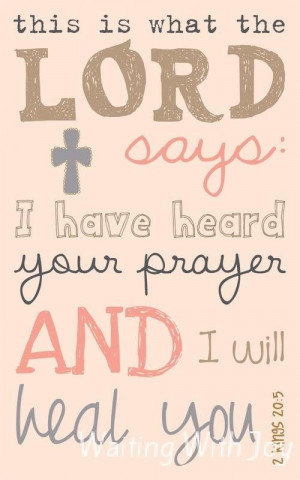 Prayer for Healing Quotes | Sickness Has Taken Over!! - Waiting With ...