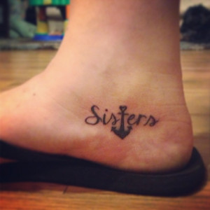 Sister Anchor Tattoos Sisters anchor tattoo on ankle