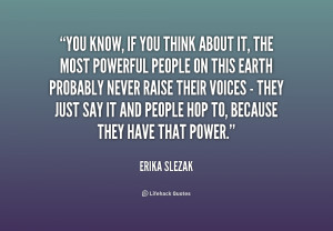 quote-Erika-Slezak-you-know-if-you-think-about-it-231550_2.png