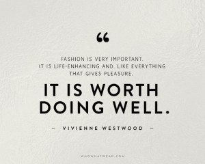 The+50+Most+Inspiring+Fashion+Quotes+Of+All+Time+via+@WhoWhatWear