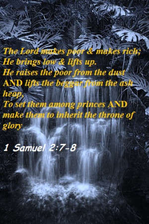 http://www.pics22.com/the-lord-makes-poor-makes-rich-bible-quote/