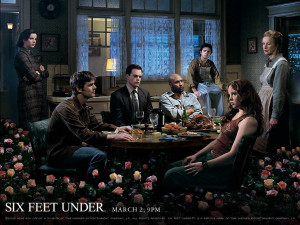Six Feet Under ---best show ever created