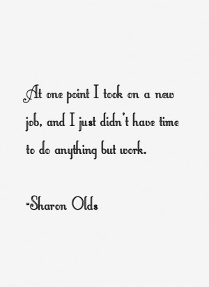 Sharon Olds Quotes & Sayings