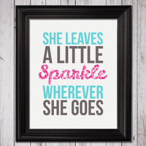 Sparkle Wherever She Goes quote wall decor, quote Wall Art, glitter ...
