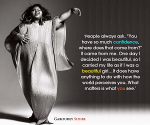 gabourey sidibe confidence quote