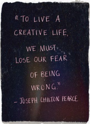 Thank you, Quote of the Day!: Chilton Pearc, Joseph Chilton, Creative ...