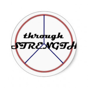Peace through Strength stickers
