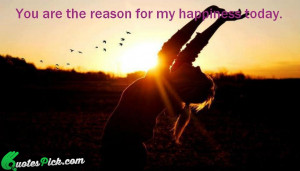 You Are The Reason Quote by Unknown @ Quotespick.com