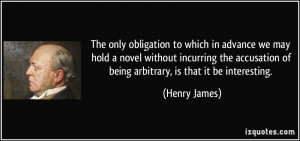 The only obligation to which in advance we may hold a novel without ...