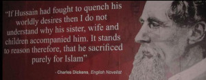 Charles Dickens ,About Imam Hussain,Imam Hussain,Islam,muslims,karbala ...
