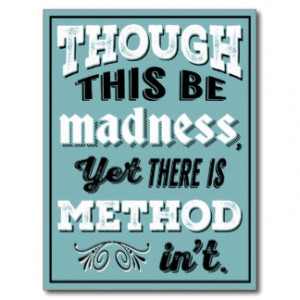 Shakespeare Hamlet Quote - Though This Be Madness Postcard
