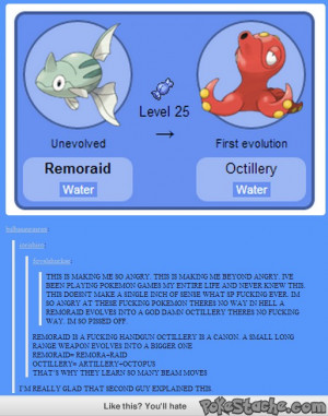 An explanation to why Remoraid evolves into Octillery