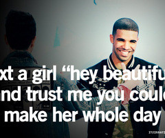 Drake Quotes About Beautiful Girls Drake quotes, kid cudi quotes,