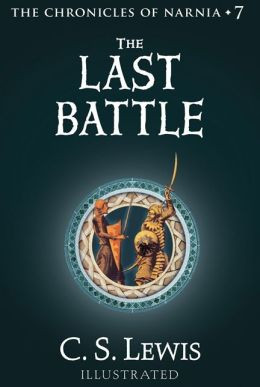 The Last Battle: The Chronicles of Narnia