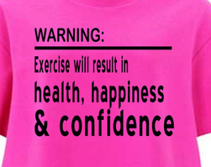 Pink Exercise Motivation Tshirt - Work Out Tshirt - Gym Womans Tshirt