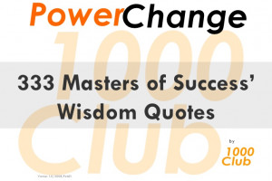 333 Masters Of Success Wisdom Quotes