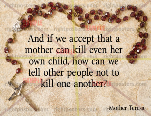 Mother Teresa Pro Life Quotes