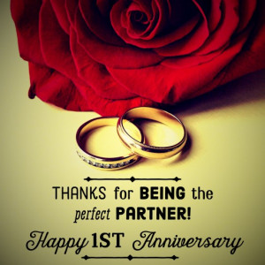 One-year marriage anniversary message: Thanks for being the perfect ...