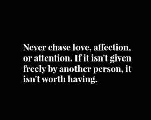 Never chase