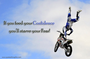 Self Confidence - Fear - Best Quotes - Nice Quotes