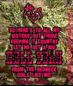 Redneck Country Girl Sayings/Quotes