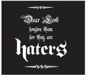 sassy quotes about haters