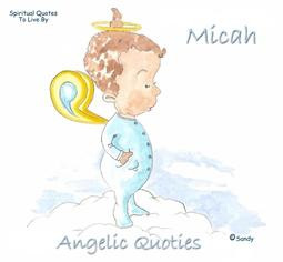 Angelic Quotie Micah by Sandra Reeves