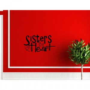 SISTERS BY HEART Vinyl wall quotes stickers sayings home