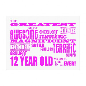 Birthday Quotes For 12 Year Old Girl