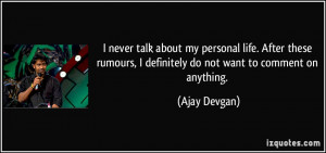 quote-i-never-talk-about-my-personal-life-after-these-rumours-i ...